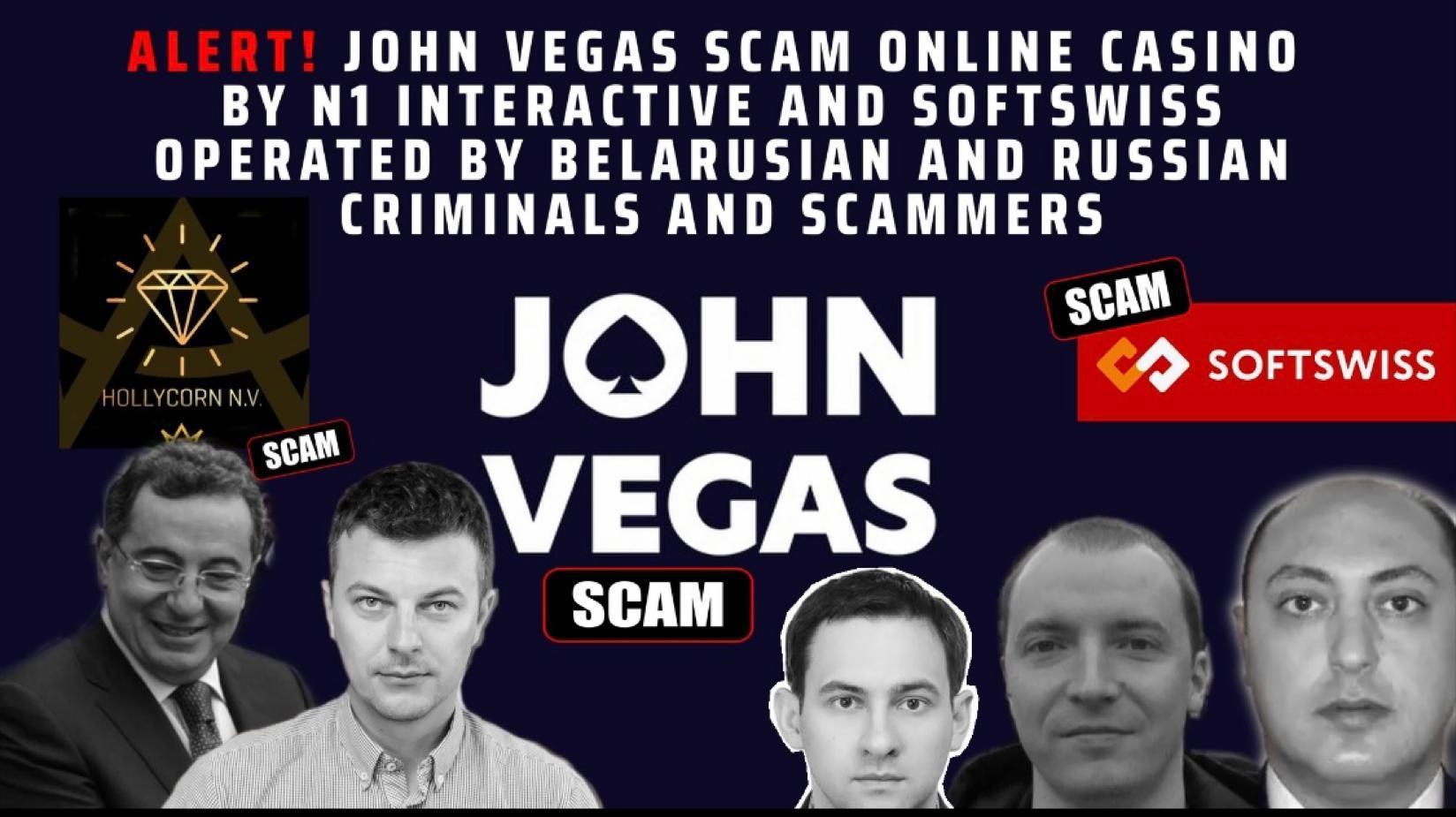 Fraud alert - Cybercrime JOHN VEGAS Casino scam online casino